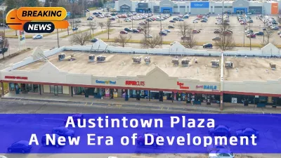 Austintown Plaza: A New Era of Development